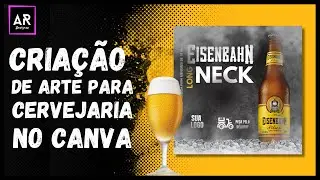CRIAÇÃO DE ARTE PARA CERVEJARIA NO CANVA