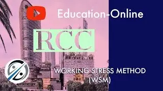 Working Stress Method(WSM) | RCC | Beam Analysis and Design