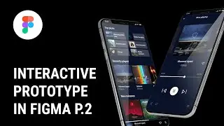 Figma tutorial: Interactive music app - P2
