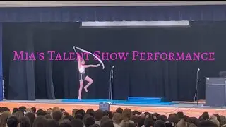 Mia's Talent Show Performance
