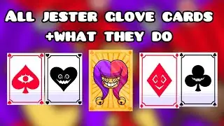 All of the new jester glove cards +what they DO. (Slap battles update)