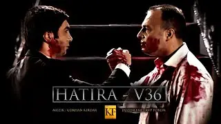 Kurtlar Vadisi - Hatıra V36 (Yüksek Kalite)