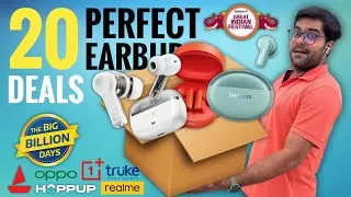 20 Best Earbuds Deals from Amazon Great Indian Festival & Flipkart Big Billion Days 2024 ⚡⚡