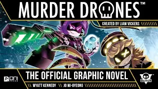 MURDER DRONES: THE OFFICIAL GRAPHIC NOVEL Trailer!