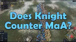 [Outdated] AoE4 - Knights v. Men-at-arms