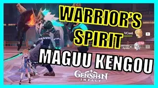 Day 5: Warrior's Spirit (Maguu Kengou) - Genshin Impact