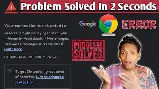 Google Chrome Error || Website Errors || CBSE Training Portal Is Not Opening || By Ani-Creations