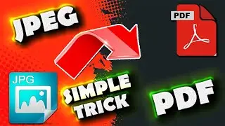 Easy Trick to Convert JPEG to PDF  l  pdf banane ka simple tarika