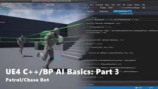 UE4 C++/Blueprint AI Basics Part 3: Patrol/Chase Bot