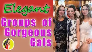 Groups of Gorgeous Women II