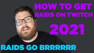 How to get Raids on Twitch