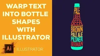 How To Make Warp Text Into Bottle Shape With Illustrator - Typography Design 