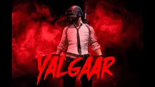 YALGAAR - PUBG VERSION || DARKSTAR
