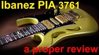 Ibanez Pia review, a detailed review and tests of the Ibanez PIA3761 SDG