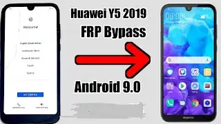 Huawei Y5 2019(AMN-LX9, AMN-LX2) FRP Bypass Latest Security Update 100% Working Free