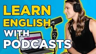 The BEST Podcasts to Learn English in 2020 (sound native)