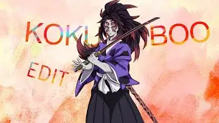 KOKUSHIBOO - EDIT(AMV)