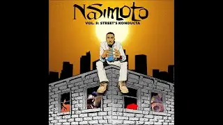 Nasimoto Vol 3: Street's Konducta (Full Album)