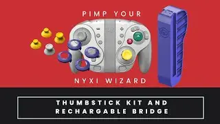 Nyxi Wizard Rechargable Bridge and Thumbstick Kit Review