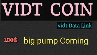 VIDT Coin Price predction 2022 2025 Urgent Update 100$  #VIDT #VIDTpricepredction #VIDTDATALINK