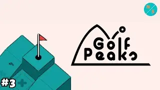 Bouncing for the Birdie! | Golf Peaks #3