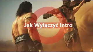 Jak Wyłączyć Intro w Grze? ⚜️ CONAN EXILES