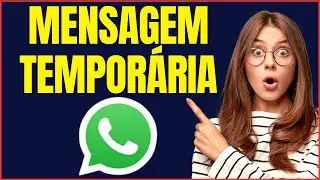 COMO COLOCAR MENSAGEM TEMPORARIA NO WHATSAPP