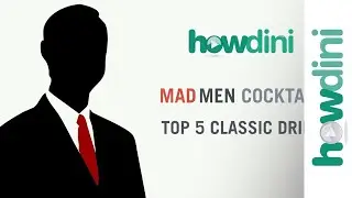 Mad Men Cocktails: Top 5 Classic Drinks