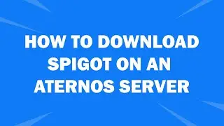 How to make a spigot server on Aternos