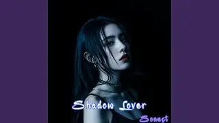 Shadow Lover