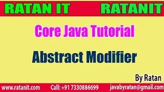 Core Java Tutorial || Modifiers in java || Abstract Modifier || By Ratan sir
