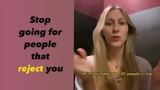 Why do I go for people that don’t like me? And how to heal that through self-love 