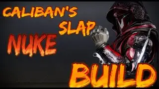 Destiny 2:Caliban's Slap Nuke BUILD!!