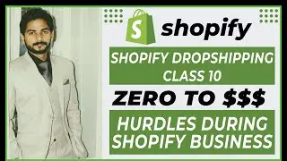Hurdles During Shopify Business | Shopify Dropshipping | Dropshipping | Ecomm Hacks - اردو / हिंदी