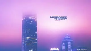 Mirrored Theory - Imagine