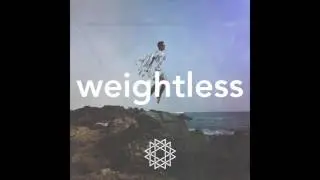 Weightless (Free Download)
