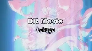 DR Movie Sakuga MAD