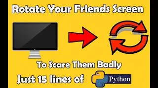 Screw Up Your Friends Computer With Just 15 Lines of Python | Learn Python | Python Project | Python