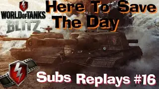WOT Blitz When You Have Skills You Don't Need Good Teams Subs Replays #16