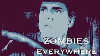 Zombies Everywhere