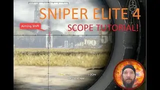 Hands down the Best Sniping Tutorial Wind/Distance  (demo in Sniper Elite 4) PG-rated