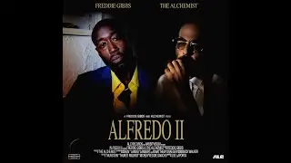 [Free] Freddie Gibbs x The Alchemist Type Beat 2025 ~ 
