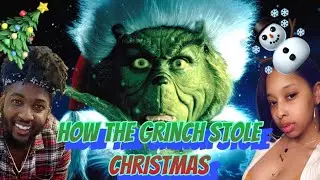 Dr. Seuss' How the Grinch Stole Christmas | Movie Reaction