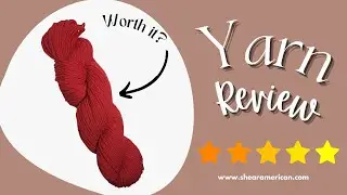 Quince & Co Finch Yarn Review | Yarn Made in the USA