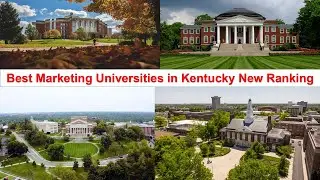 BEST MARKETING UNIVERSITIES IN KENTUCKY NEW RANKING