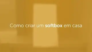 Como criar um Softbox em casa - Elo7