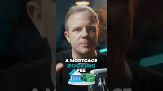 Mortgage Fees - What is a mortgage booking fee?