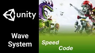 Wave System in Unity CSharp  Speed Code