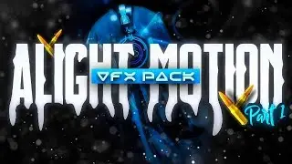 Alight Motion Preset Pack | Shakes 🔪 Transitions 🔪 CC 🔪 EFFECTS | Free Preset Pack of Alight Motion