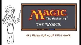 How to play Magic: The Gathering: The Basics  - Your First Game
